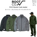 【ROOT CO. ルートコー】プレイストレッチトラックジャケットPLAY Stretch Track Jacket
