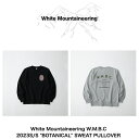 30%offSALE【White Mountaineering W.M.B.C. 】BOTANICAL SWEAT PULLOVERボタニカル スウェット プルオーバー