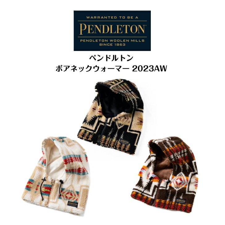 【PENDLETON ペンドルトン】 Boa Neck Warmerボアネックウォーマー2023AW