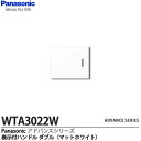 yPanasoniczADVANCE SERIESAhoXV[Y\tnh@_uWTA3022W