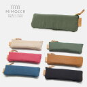 【値下げ】MIMOCCA ペンケース 布製 スリム 筆箱 シンプル 国産 リサイクル 天然由来 刺繍 革素材 シンプル レディース メンズ 男女兼用 ユニセック...