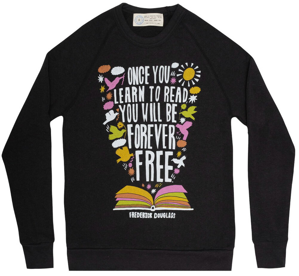 Out of Print Frederick Douglass / Once You Learn to Read Sweatshirt (Black) - フレデリック ダグラス スウェット