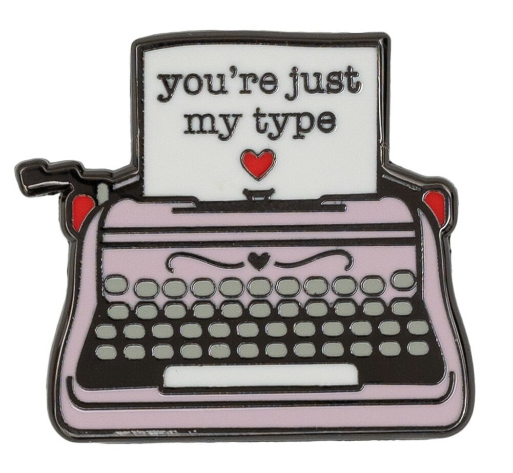 [Out of Print] You're Just My Type Enamel Pin - タイプライター ピンバッジ