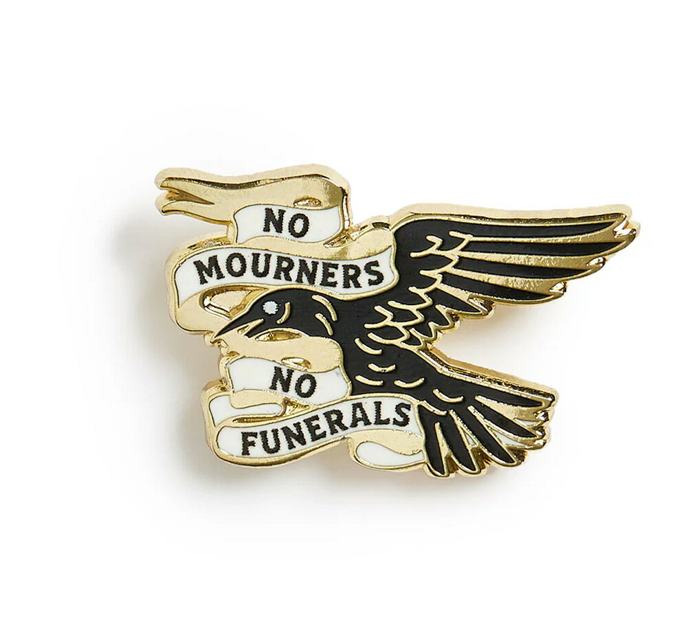 Rakuten - [Out of Print] Leigh Bardugo / Grishaverse: No Mourners, No Funerals Enamel Pin - シックス・オブ・クロウズ ピンバッジ
