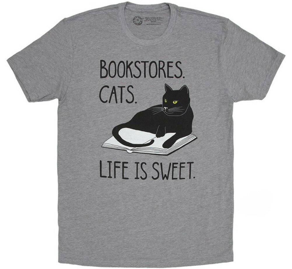 [Out of Print] Bookstores. Cats. Life is Sweet. Tee (Heather Grey)