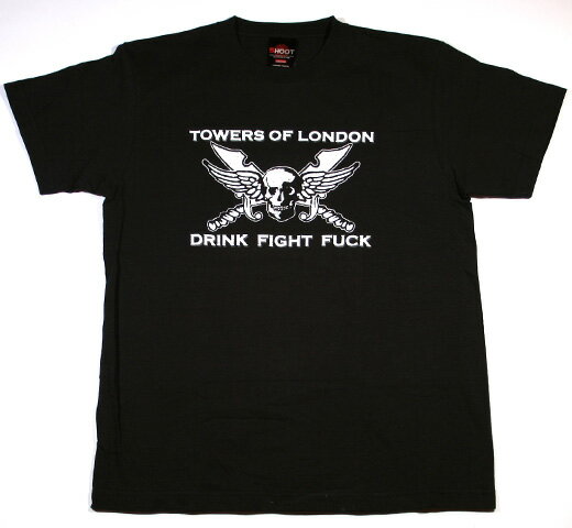 Towers Of London / Drink Fight Fuck Tee (Black) - ^[YEIuEh TVc