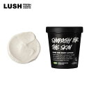 LUSH bV  ̈ 240g {fBN[ {fB[V nhN[   ێ v[g I[KjbN nhCh RX