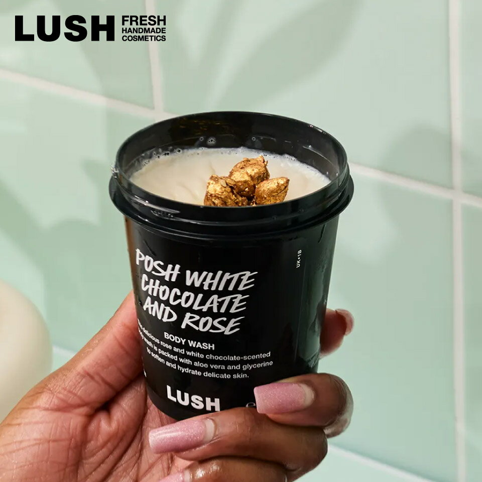 【◆P10倍◆6/4 20:00-6/11 01:59】LUSH ポッシュホワイトチョコアンドロージ...
