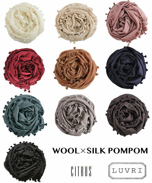 CITRUS 無地ポンポン付 ストール Classic Silk Wool Pompom