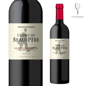 ̵ۥ졦ץꡦǥ塦٥롦ڡ 2016ǯ ֥磻 750ml Lesprit du Beau Pere Red wine ܥɡ ɡɡݥ ˥ ̵ ե 磻 Bordeaux Lalande de pomerol ե£ Luxury Champagne 饰