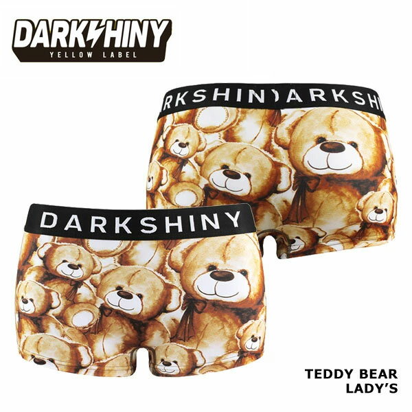 【DARK SHINY/ダークシャイニー】TEDDY BEAR・テディベア / YLLB01 / レディース ボクサーパンツ【2点以上ご購入でメール便送料無料】