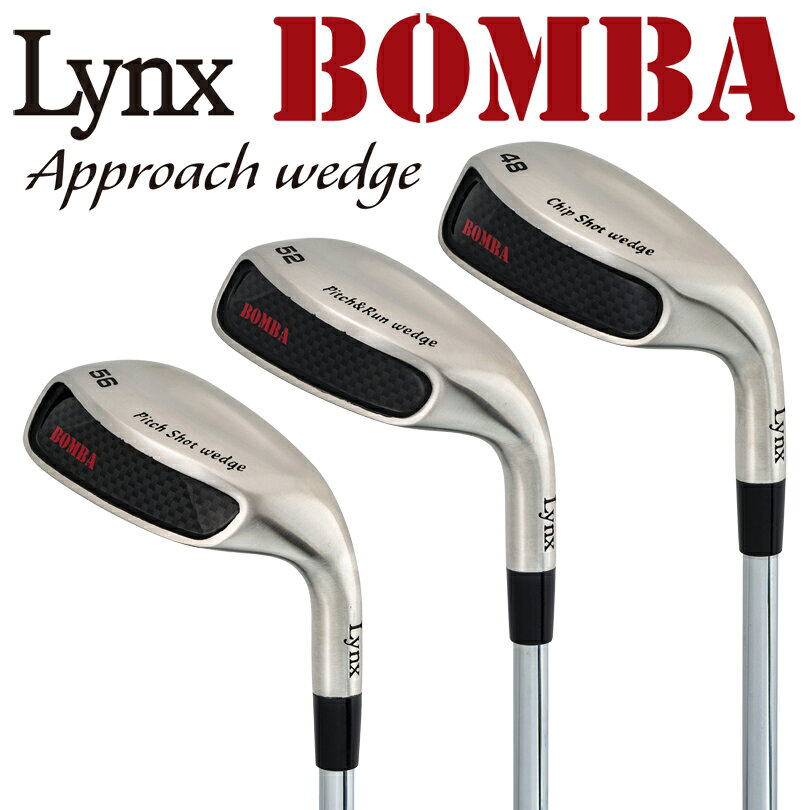 Rakuten - Lynx リンクス ボンバ アプローチ ウエッジ （オリジナルスチール）BOMBA Approach wedge チッパー