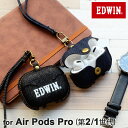 【P10倍+クーポン配布中】AirPods proケース デニム EDWIN airpodspro ケース エドウィン エアポッズ エアーポッズ おしゃれ 可愛...