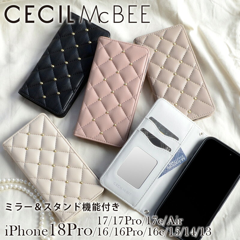 iPhone18Pro ケース 手帳型 キルティング 17Pro 兼用 iPhone17 Air 16 17e 16e 16Pro 15 14 13 ケース CECIL McBEE「キルティング手帳」セシルマクビー ミラー カード収納付き 大人可愛い アイフォン18プロ ブランド スマホケース iphoneケース