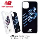 【P10倍+クーポン配布中】iPhone11 ケース iPhone11Pro TPU ケース iPhoneXR ケース new balance ニューバランス「デザインプリントケース」アイフォン11 pro シンプル おしゃれ スポーツ ブランド スマホケース アイフォンxr 背面 ケース