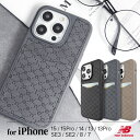 【クーポン利用で15%OFF】iPhone15 ケース 15Pro14 13 13Pro SE 8 7ケース ニューバランス 正規品「モノグラム背面」アイフォン15 アイフォンse スポーツ ブランド カード収納付き スマホケース iphoneケース
