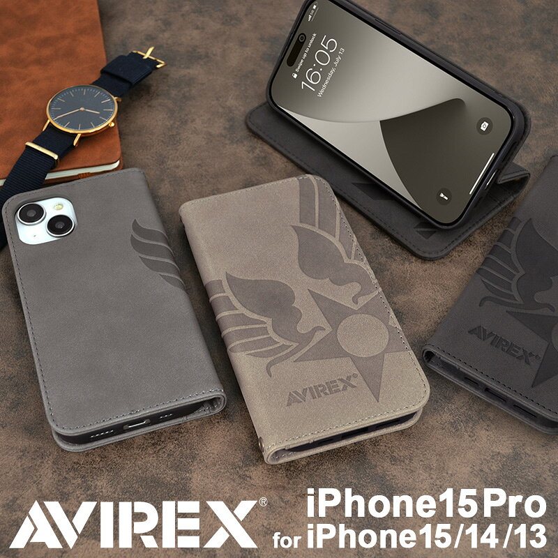 iPhone15 iPhone15Pro ケース 手帳型 iPhone14 iPhone13 ケース AVIREX「スエード手帳」 アヴィレックス アイフォン15プロ カード収納 マグネット スタンド スエード生地 おしゃれ スマホ カバー ブランド スマホケース TPU ストラップホール iphone15 pro アイフォン14