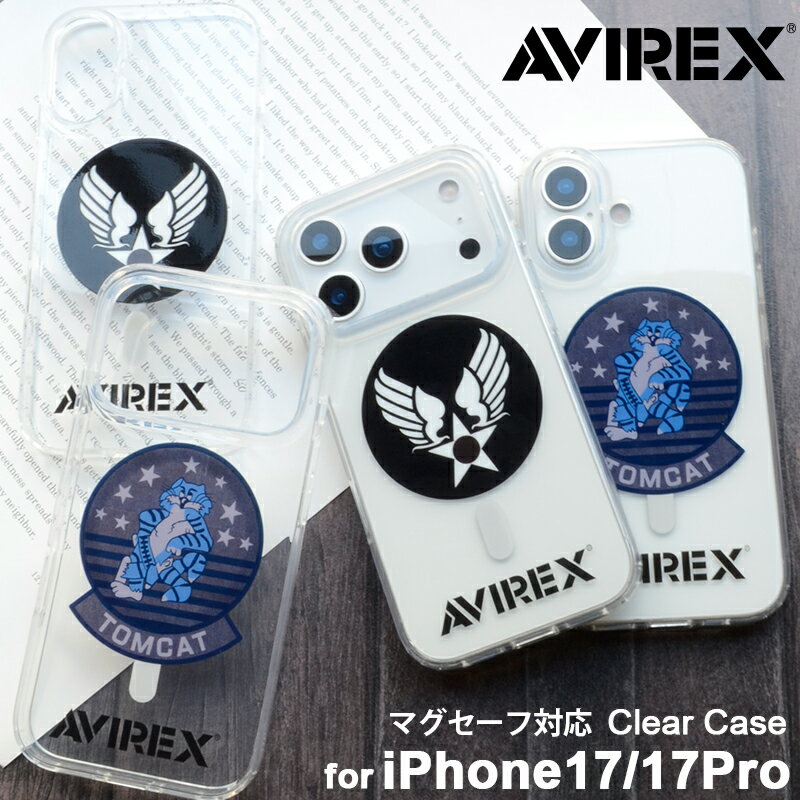 iPhone17 ケース Magsafe対応 iPhone17Pro ケース クリア AVIREX 正規品「マグセーフ対応/クリアケース」アイフォン17 ワイヤレス充電対応 ブランド スマホケース iphoneケース