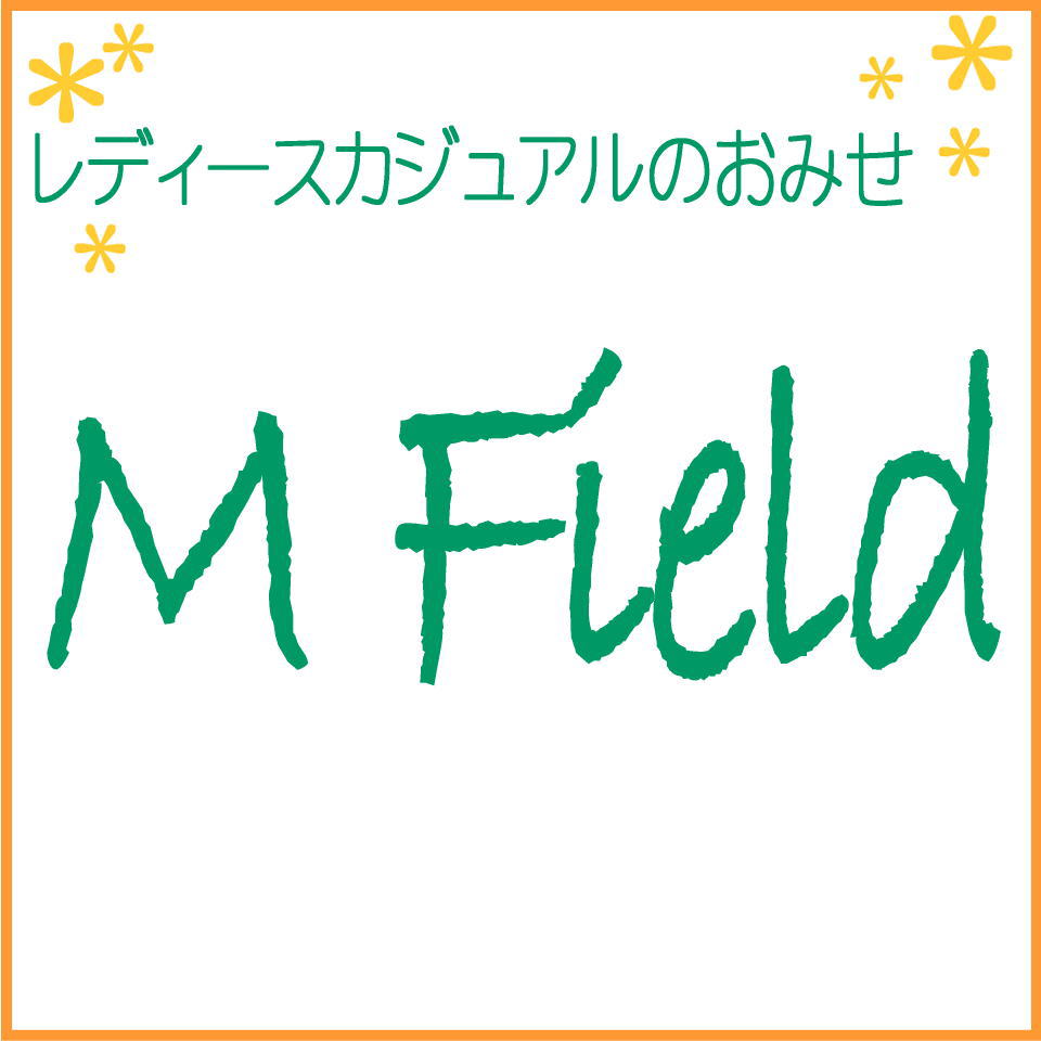 MField-エムフィールド-