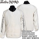 テーラー東洋 スカジャン メンズ TAILOR TOYO テーラー東洋 VELVETEEN HALF JACKET（別珍ハーフジャケット）『John Lennon Model』TT13936-105 Off White