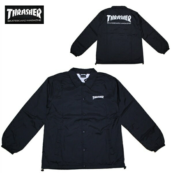 THRASHER コーチジャケット BLK MAG COACH JACKET TH8901C 【 メンズ / スラッシャー ジャケット / スケーター / スト...