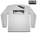 THRASHER TVc WHT MAG LOGO L/S T-SHIRTS TH8301 y Y / XbV[ T / XP[^[ / Xg[g / T[t / Xm{ / Bn / XbV[  / QG / y z