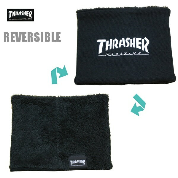 THRASHER ネックウォーマー MAG LOGO リバーシブル 21TH-K50 ブラック 【 2021 スラッシャー ネックウォーマー / ボア / リバーシブル / スケーター スケボー / ストリート / 防寒 / スケート / レゲエ / メール便 / あす楽 】