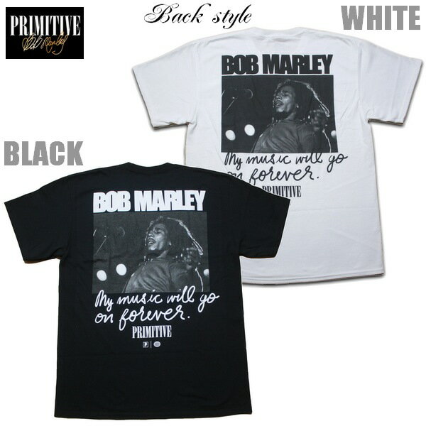 PRIMITIVE ×BOB MARLEY コラボTシャツ FOREVER TEE OSPR24BM9 ブラック ホワイト 黒 白