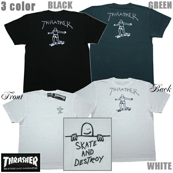 THRASHER Tシャツ S/S TEE TH91602 ホワイト ブラック Gグリーン 白 黒 緑【 2026 メンズ Tシャツ / スラッシャー Tシャツ / スケーター / ストリート / サーフ / スケート / スラッシャー 半袖 / レゲエ / メール便可 / あす楽 】