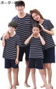 購入15%-30%OFF パジャマ 夏 半袖 綿 ルームウェア ボーダー柄 カップル 親子 お揃い ペアパジャマ 部屋着 親子コーデ パパ ママ キッズ 子供 ...