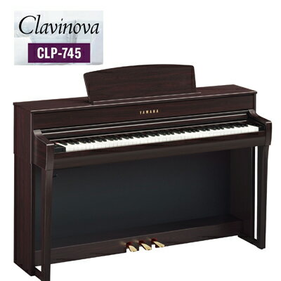 YAMAHA Clavinova（クラビノーバ）CLP-745