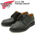 RED WING レッドウィング 101 Postman Oxford ポストマン オックスフォード メンズブーツ 短靴 OXFORD アンクル丈 カジュアル レースアップ 定番 革靴 本革 シャパレルレザー Dワイズ BLACK ブラック