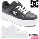 【4月は全品P10倍 要エントリー】DC SHOES ディーシー Ws MANTECA 4 PLATFORM レディース ジュニア 厚底スニーカー 紐靴 ストリート カジュアル スケボーシューズ 可愛い スタイルアップ マンテカ プラットフォーム ホワイト ブラック DW231005