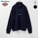 あす楽 ディッキーズ Dickies トレーナー スウェット メンズ ハーフジップアップ 裏毛 刺繍 ...