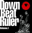 楽天浅草マッハ！！[メール便OK]【訳あり新品】【CD】DOWN BEAT RULER VOL.1[お取寄せ品]