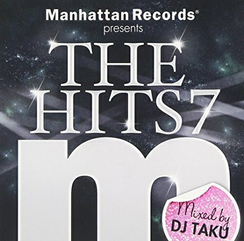 [メール便OK]【訳あり新品】【CD】Manhattan Records presents THE HITS7 Mixed by DJ TAKU[お取寄せ品]