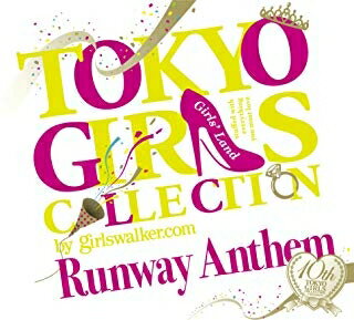 楽天浅草マッハ！！【訳あり新品】【CD】TOKYO GIRLS COLLECTION 10th Anniversary Runway Anthem（初回限定盤）[お取寄せ品]