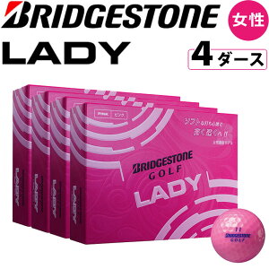 ブリヂストン レディ ゴルフボール 4ダースセット(48球) ピンク JBPXJ 日本正規品 公認球 ディスタンス カラーボール BRIDGESTONE LADY BALL Pink Ladies 21at
