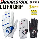 ブリヂストンゴルフ GL2505 ウルトラ グリップ 左手用 グローブ メンズ 3枚セット 2025 右利き用 片手 男性用 全天候 BRIDGESTONE G...