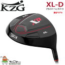 KZG XLシリーズ XL-D ドライバー用 ヘッドパーツ 460cc LL/9度 ML/10.5度 HL/12度 SL/14度 SLEルール適合 日本正規代理店 チタンヘッド Head only for Driver