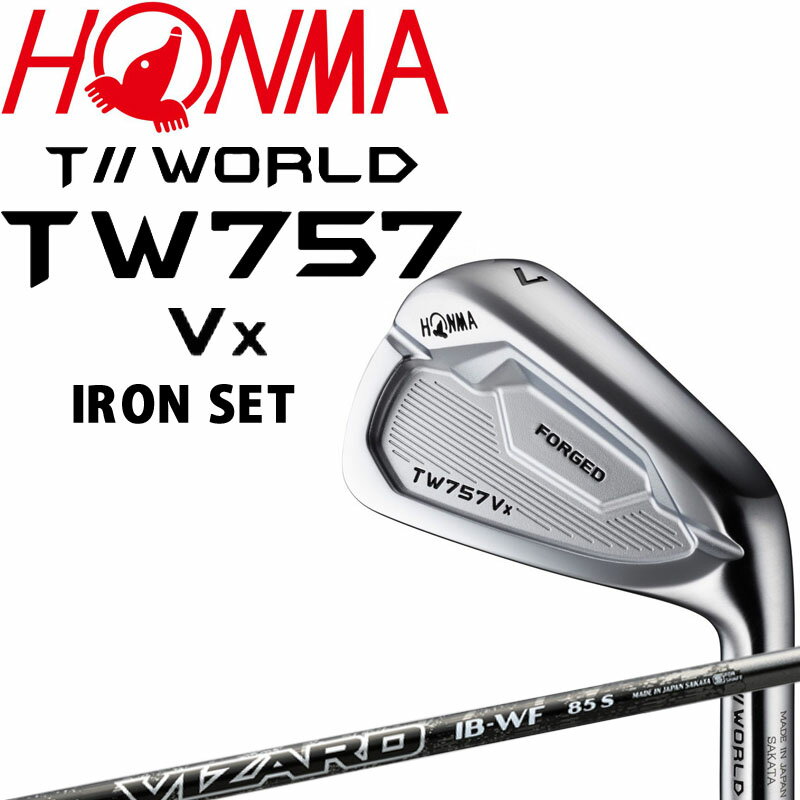 ホンマゴルフ ツアーワールド T//WORLD TW757 Vx アイアン 6本セット＃5,6,7,8,9,Pw VIZARD IB-WF(S)カーボンシャフト 2022年モデル HONMA TOUR WORLD Iron 22sp