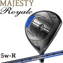  }WFXeB C tFAEFCEbh LV550 W5 R-Flex }} 2023Nf FW Z[ j MAJESTY Royale Fairway Wood Men maruman MJ-ROY23MS