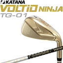 カタナゴルフ ボルティオ ニンジャ TG-01 アイアン ウェッジ8本組 セット ＃6-P 48 52 58 TOUR AD VT 2024年 KATANA GOLF VOLTIO NINJA HOLLOW IRON & WEDGE