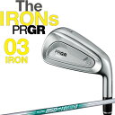 プロギア IRONs 新 03 ゼロサン アイアン 単品 N.S.PRO 850GH neo Sスチール 2025 メンズ 男性用 ウェッジ #6 Gw PRGR IRON GSQ-ST 25sm