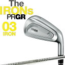 プロギア IRONs 新 03 ゼロサン アイアン 単品 N.S.PRO SPEC STEEL III Ver.2スチール 2025 メンズ 男性用 ウェッジ #6 Gw PRGR IRON GSQ-ST 25sm