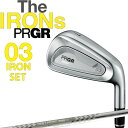 プロギア IRONs 新 03 ゼロサン アイアン 5本組セット#7,8,9,Pw,Aw N.S.PRO SPEC STEEL III Ver.2スチール 2025 メンズ 男性用 アイアンセット PRGR IRON GSQ-ST