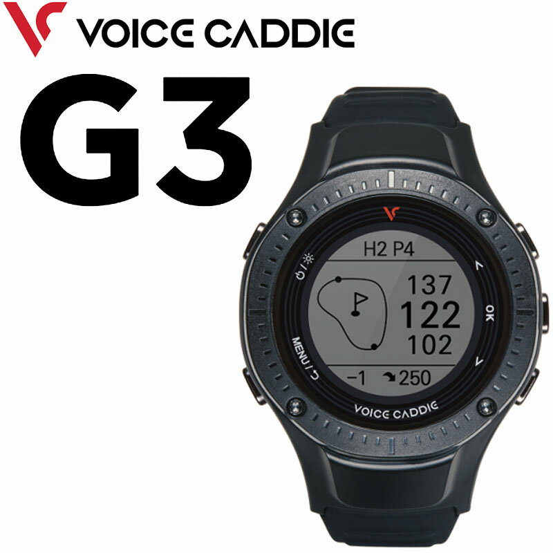 ゴルフ用GPS ボイスキャディ G3 ゴルフ用 GPS 距離計測器 腕時計タイプ 日本正規代理店品 VC ジースリー 防水 モノクロ液晶 63g ウォッチ 継続モデル 黒 VOICE CADDIE 23sm