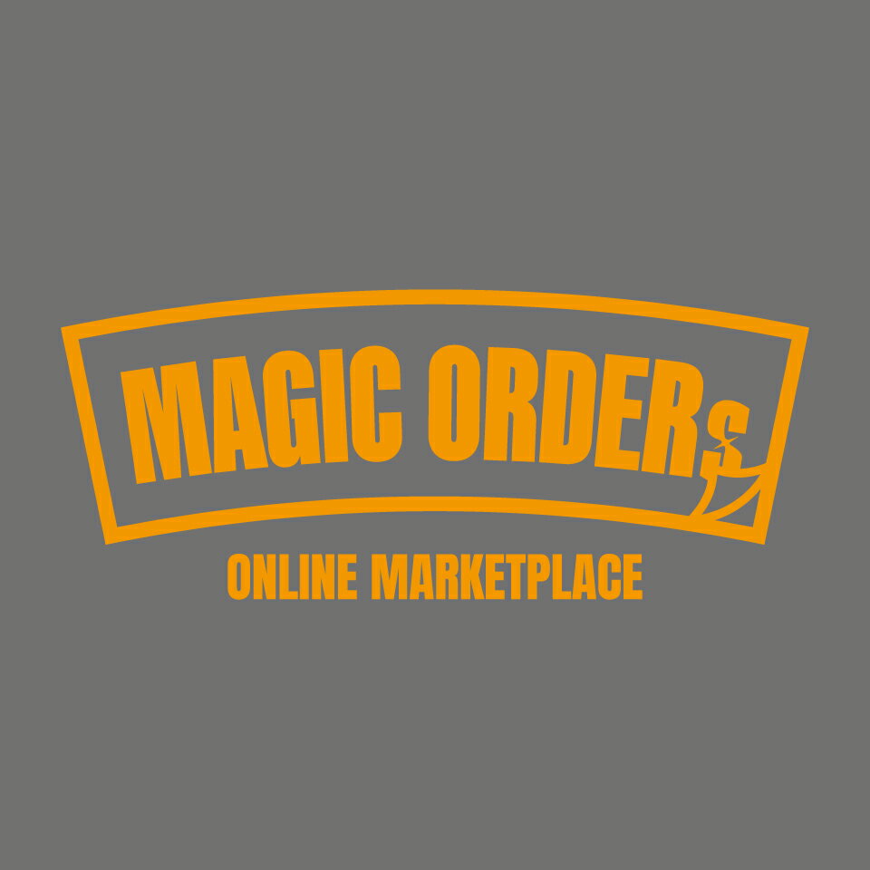 MAGIC ORDERs
