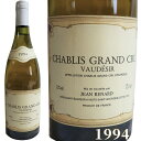 Vu O N C {fbW[ Wi[ uS[j 1994N 750ml CHABLIS GRAND CRU VAUDESIR JEAN RENARD [1994] C tXC wine Be[W }WJ a  v[g Mtg F-24a