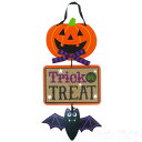 トリックオアトリート サインボード【ハロウィン ディスプレイ 装飾用 看板 グッズ パンプキン コウモリ】マジックナイト EP241545